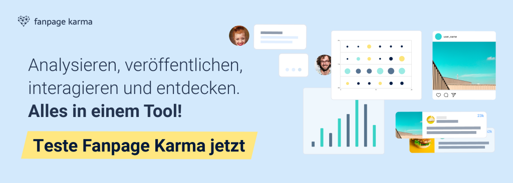 Ein Banner mit verschiedenen Graphen und Beispielen aus den sozialen Medien und der Schaltfläche "Teste Fanpage Karma jetzt" und hellem Hintergrund.